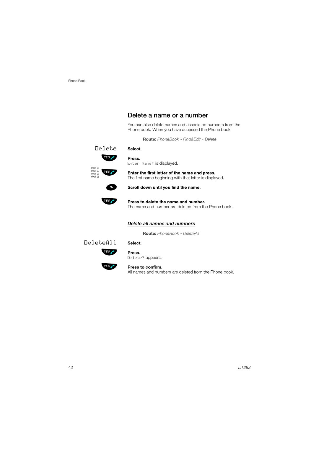 Ericsson DT292 manual Delete a name or a number, Delete all names and numbers 