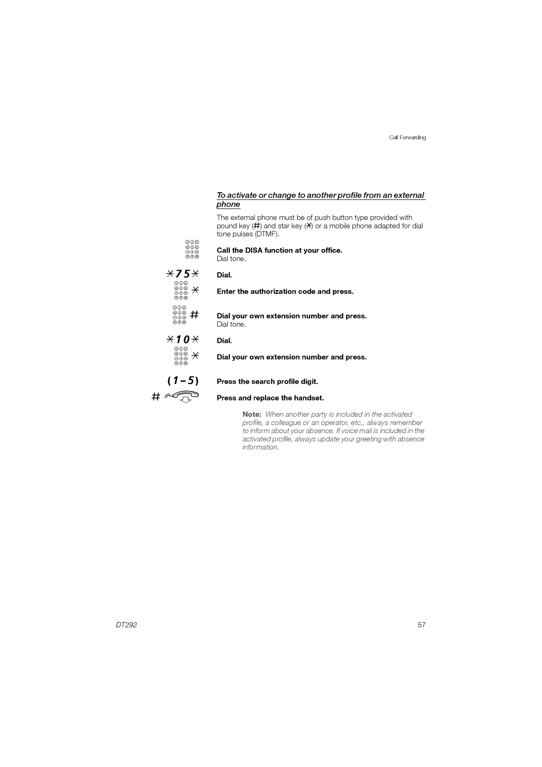 Ericsson DT292 manual # d, Call the Disa function at your office 