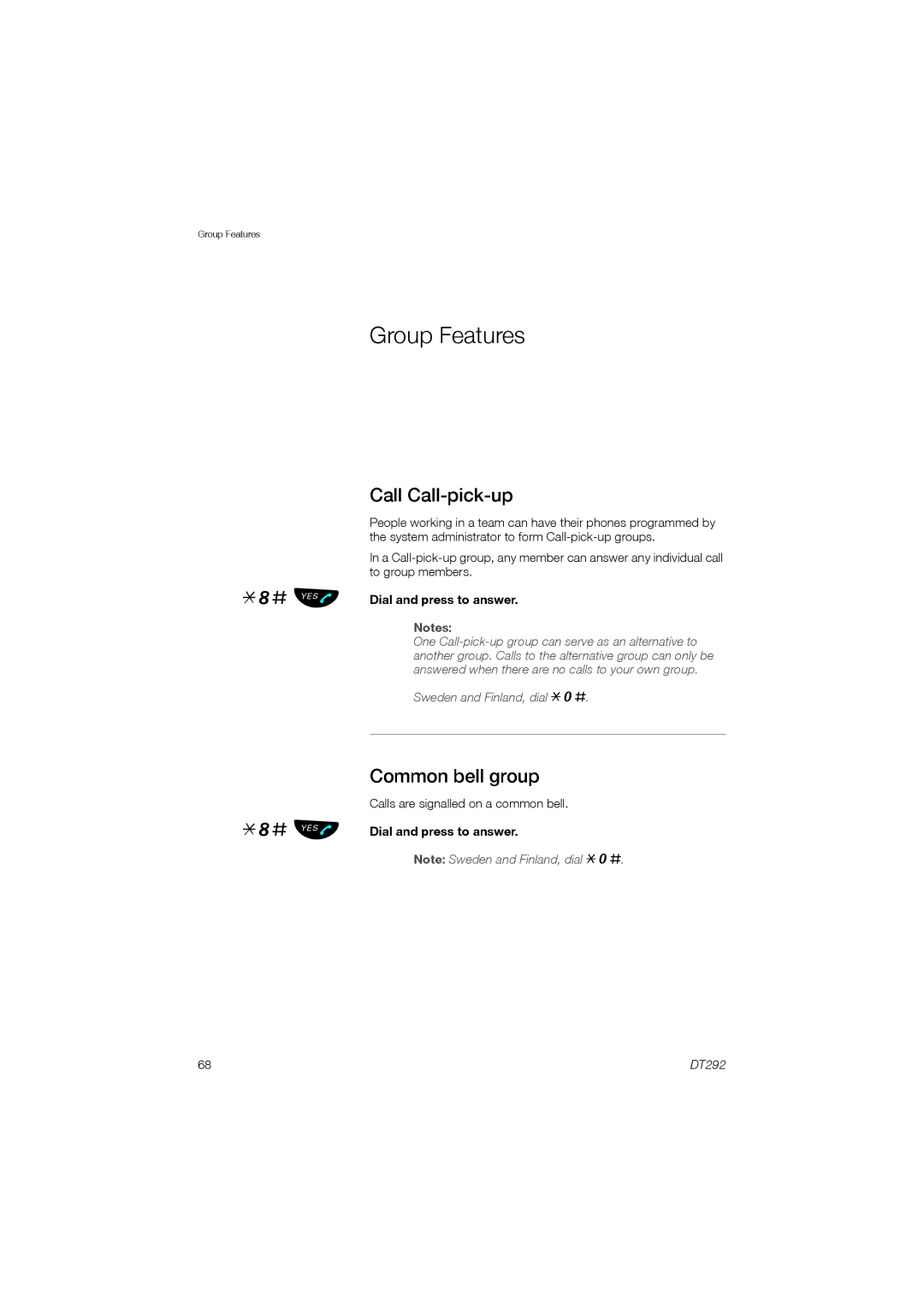 Ericsson DT292 manual Group Features, Call Call-pick-up 