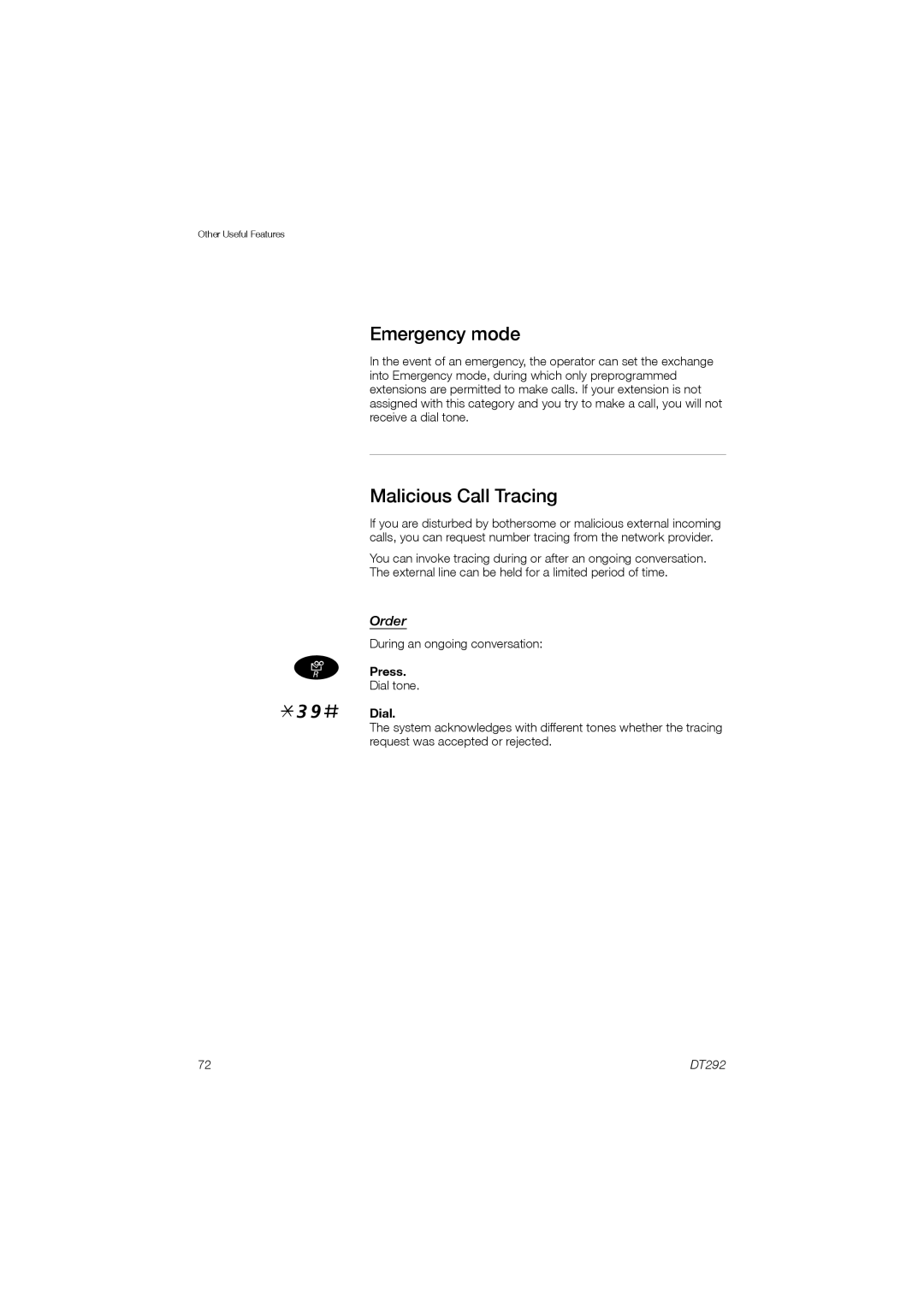 Ericsson DT292 manual 39#, Emergency mode, Malicious Call Tracing, Dial 