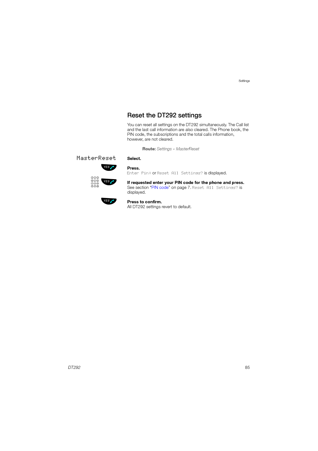 Ericsson manual Üû Üû, Reset the DT292 settings 