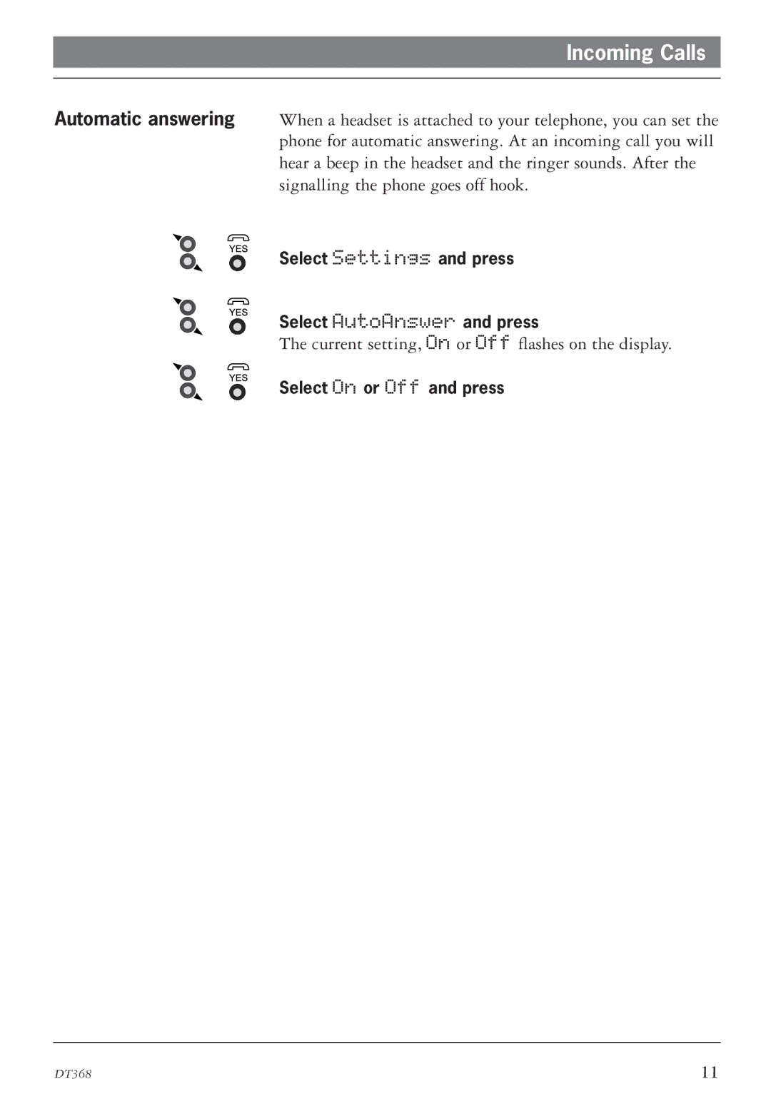 Ericsson DT368 manual Current setting, On or Off flashes on the display 