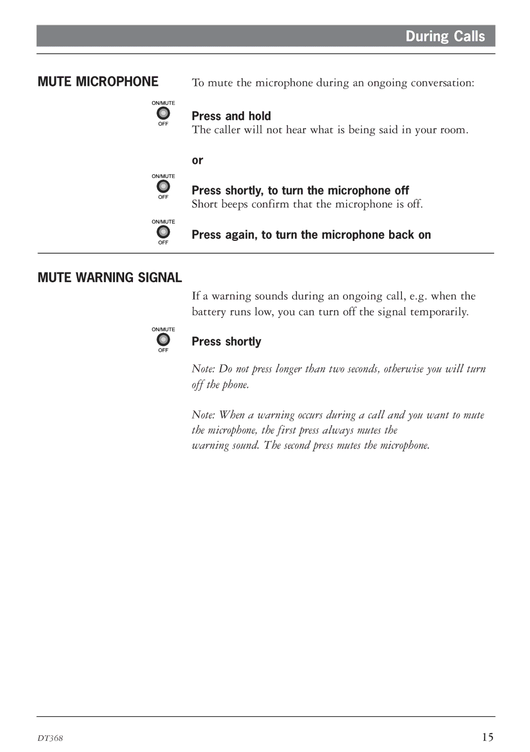 Ericsson DT368 manual During Calls, Mute Warning Signal 