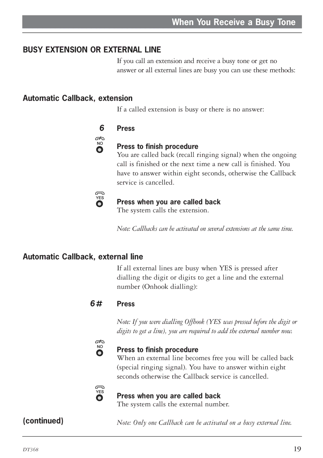 Ericsson DT368 manual When You Receive a Busy Tone, Busy Extension or External Line, Automatic Callback, extension 