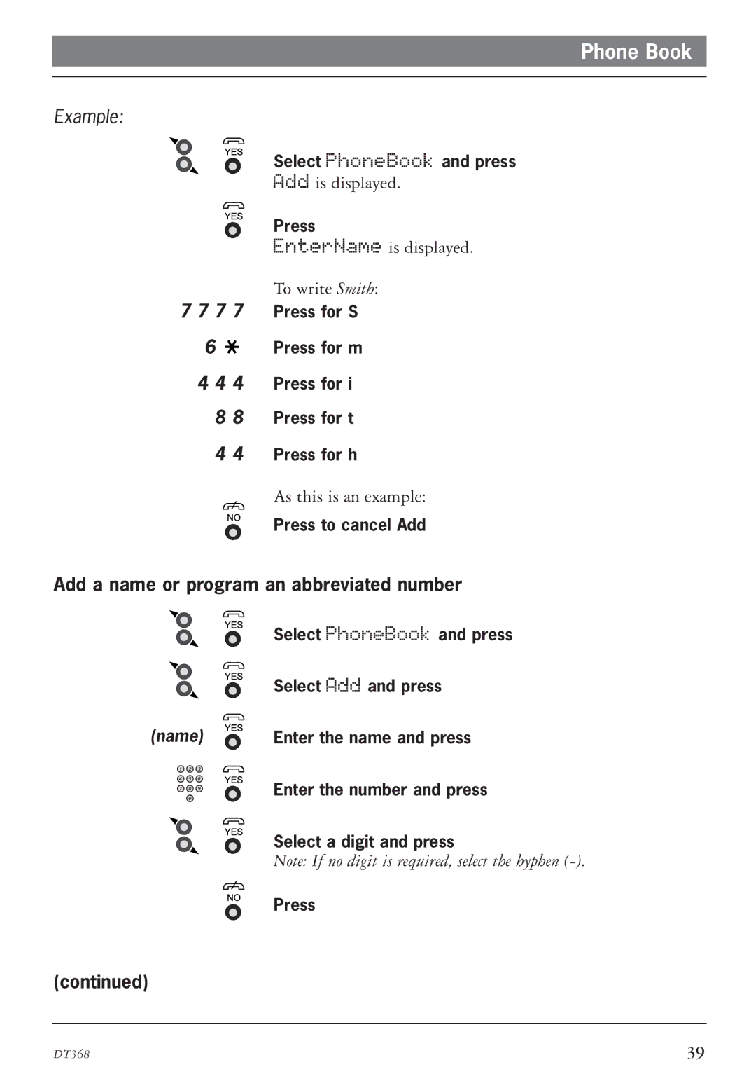 Ericsson DT368 manual To write Smith, Add a name or program an abbreviated number 