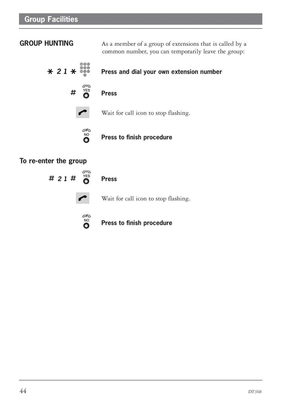 Ericsson DT368 manual To re-enter the group, Group Hunting 