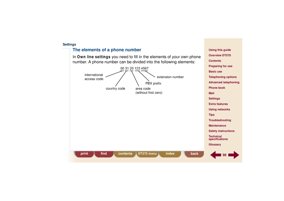 Ericsson DT570 technical specifications Elements of a phone number 