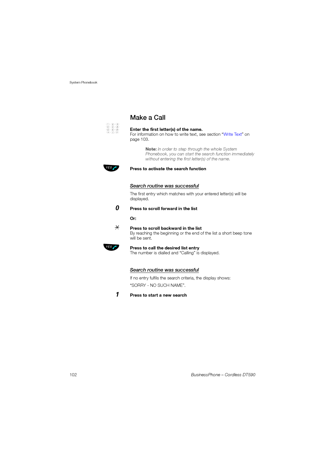 Ericsson DT590 Search routine was successful, Press to activate the search function, Press to call the desired list entry 