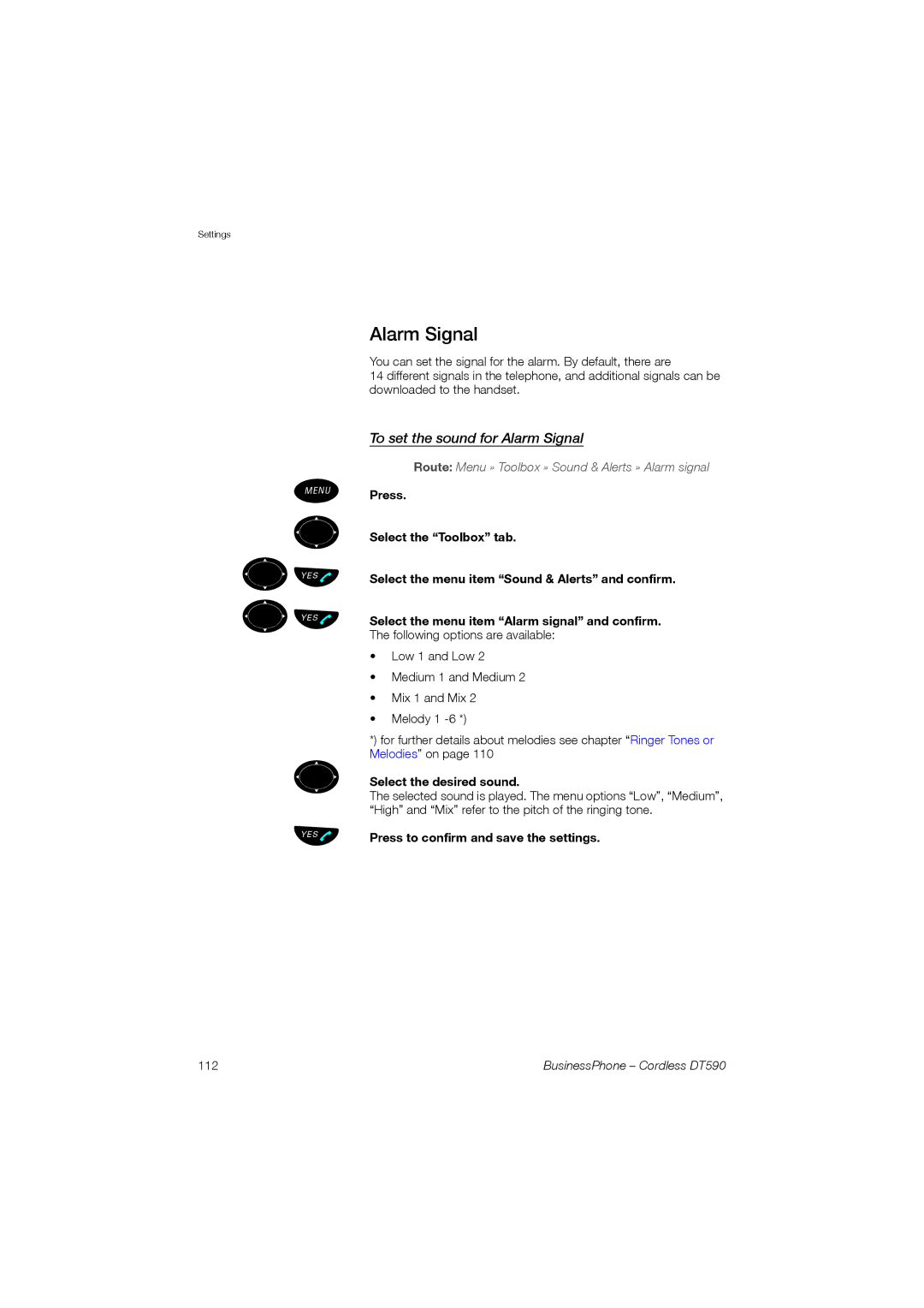 Ericsson DT590 manual To set the sound for Alarm Signal 