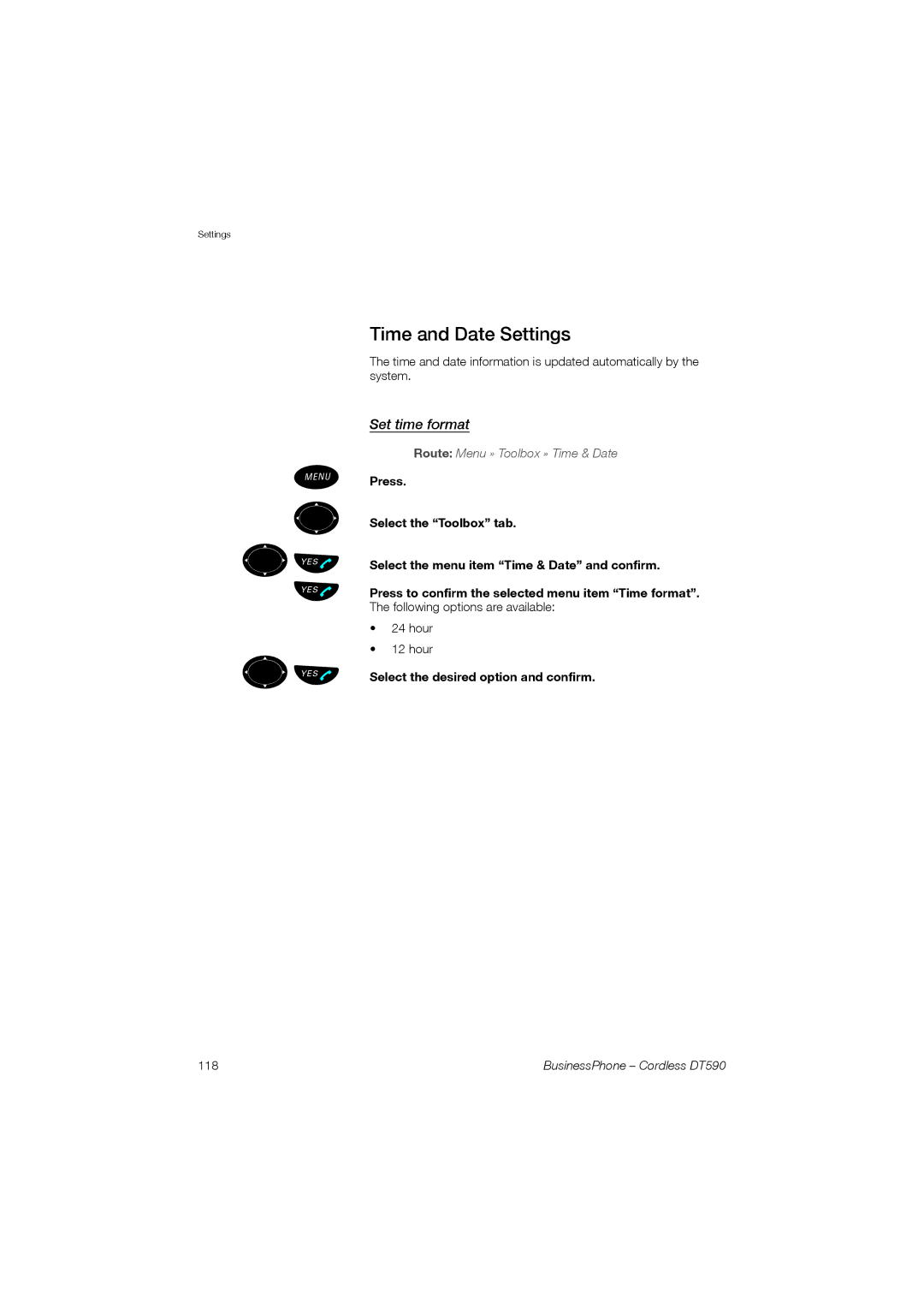 Ericsson DT590 manual Time and Date Settings, Set time format, Select the desired option and confirm 