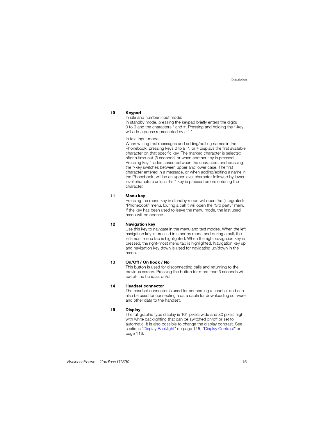 Ericsson DT590 manual Keypad, Menu key, Navigation key, 13 On/Off / On hook / No, Headset connector, Display 