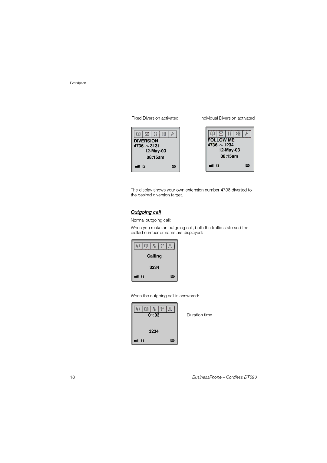 Ericsson DT590 manual Outgoing call, Calling 3234, Duration time 3234 