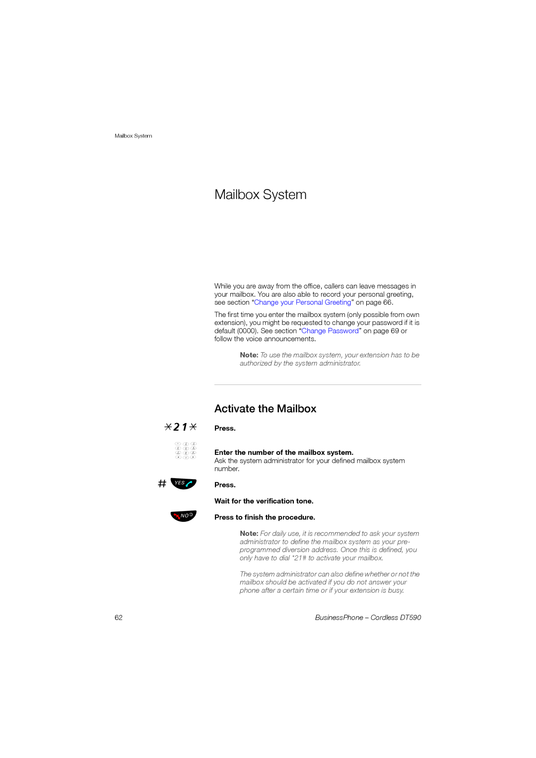 Ericsson DT590 manual Mailbox System, Activate the Mailbox, Press Enter the number of the mailbox system 