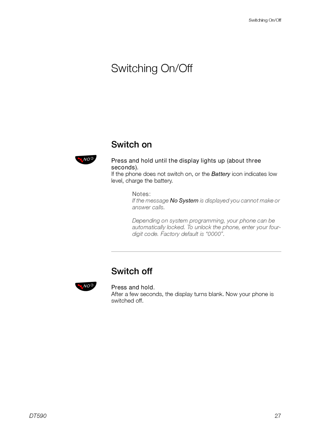 Ericsson DT59C manual Switching On/Off, Switch on, Switch off, ÙÚ Press and hold 