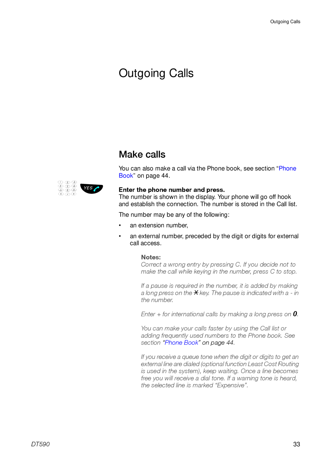 Ericsson DT59C manual Outgoing Calls, Enter the phone number and press 