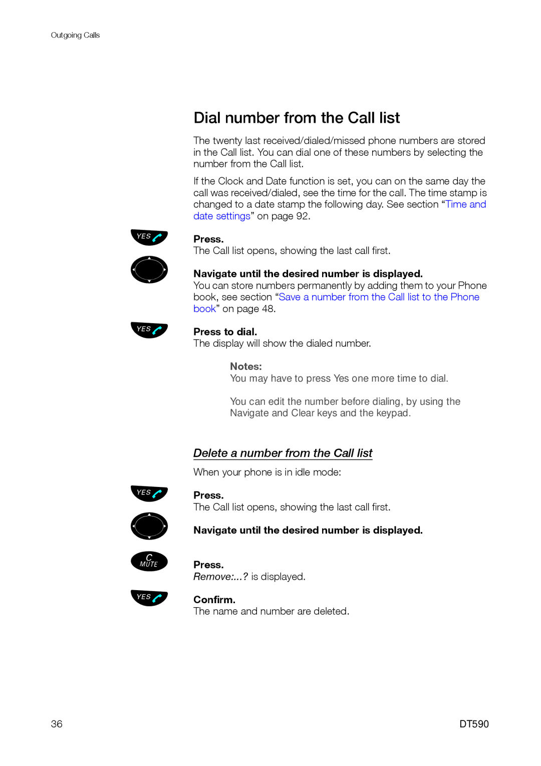 Ericsson DT59C manual Dial number from the Call list, Delete a number from the Call list 