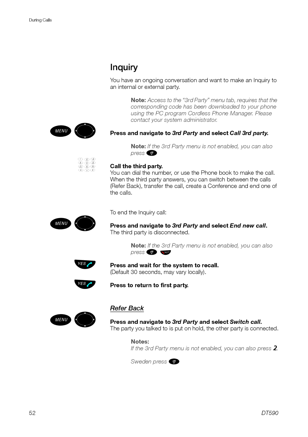 Ericsson DT59C Inquiry, Refer Back, Press to return to first party, Press and navigate to 3rd Party and select Switch call 