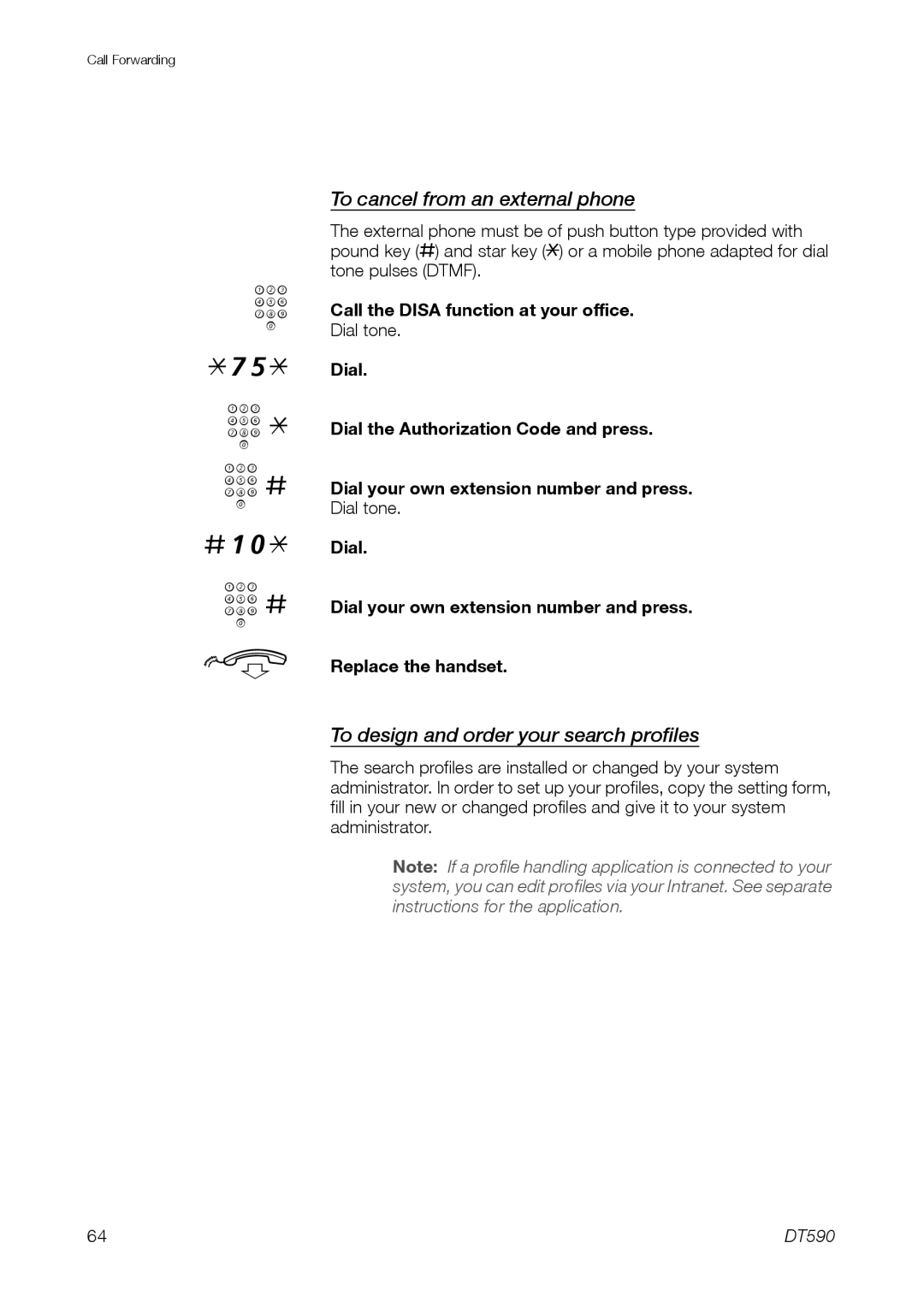 Ericsson DT59C manual To cancel from an external phone, To design and order your search profiles 