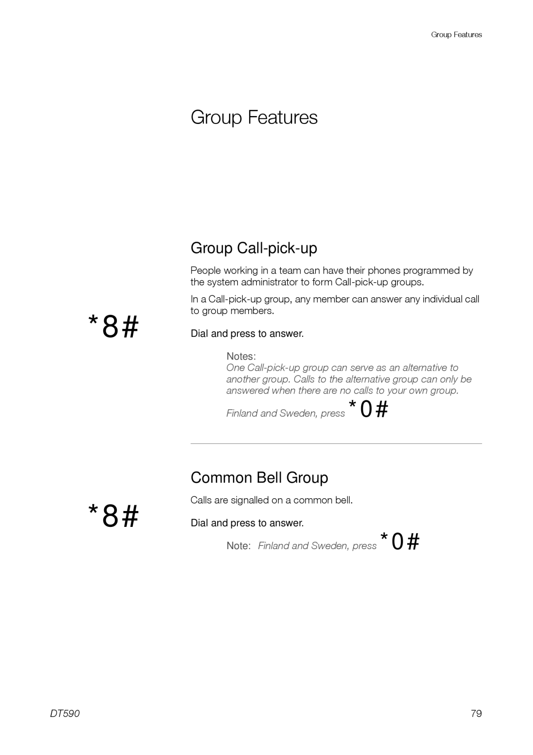 Ericsson DT59C manual # Ûü, Group Features, Group Call-pick-up, Dial and press to answer 