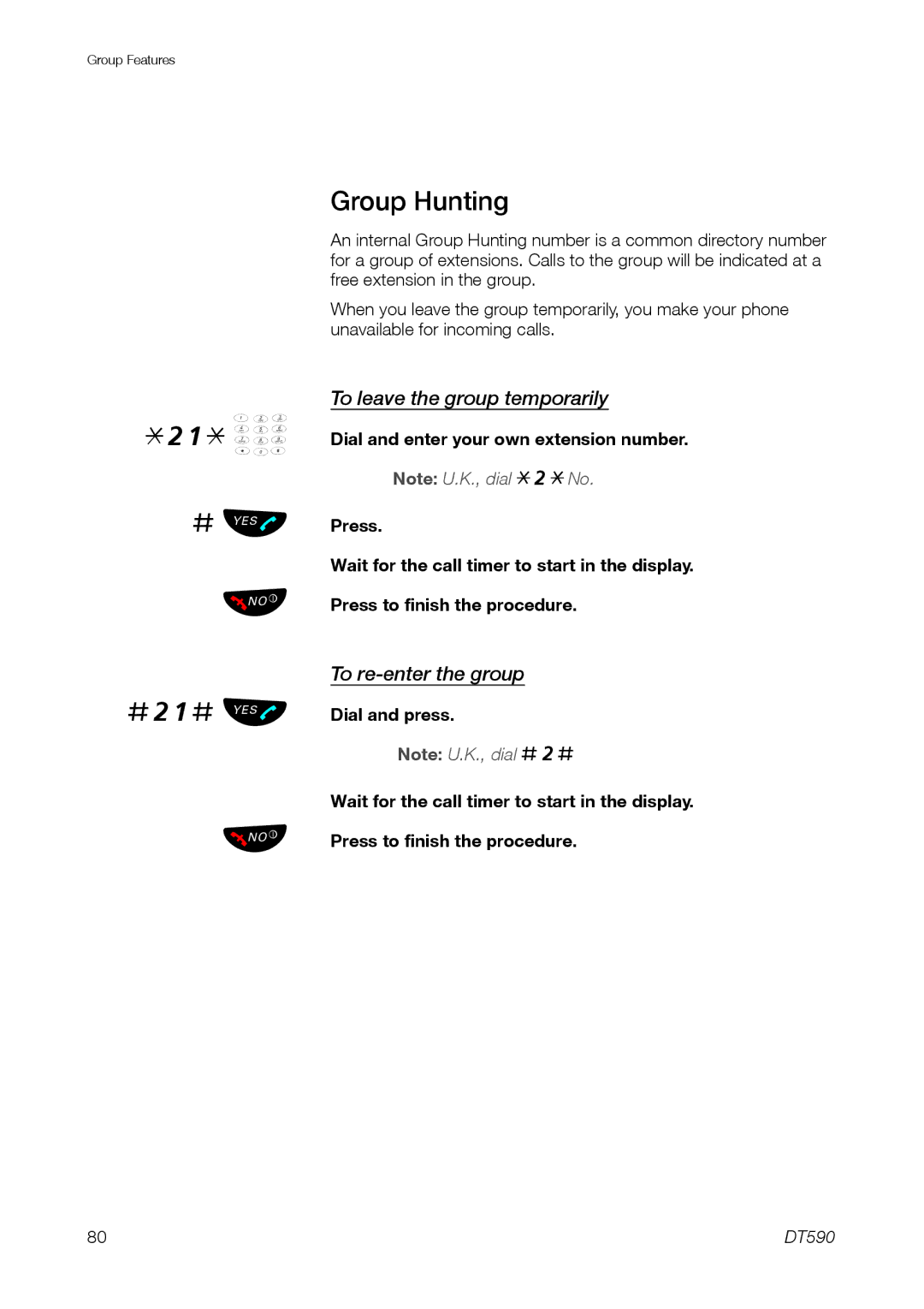 Ericsson DT59C manual Group Hunting, To leave the group temporarily, To re-enter the group 