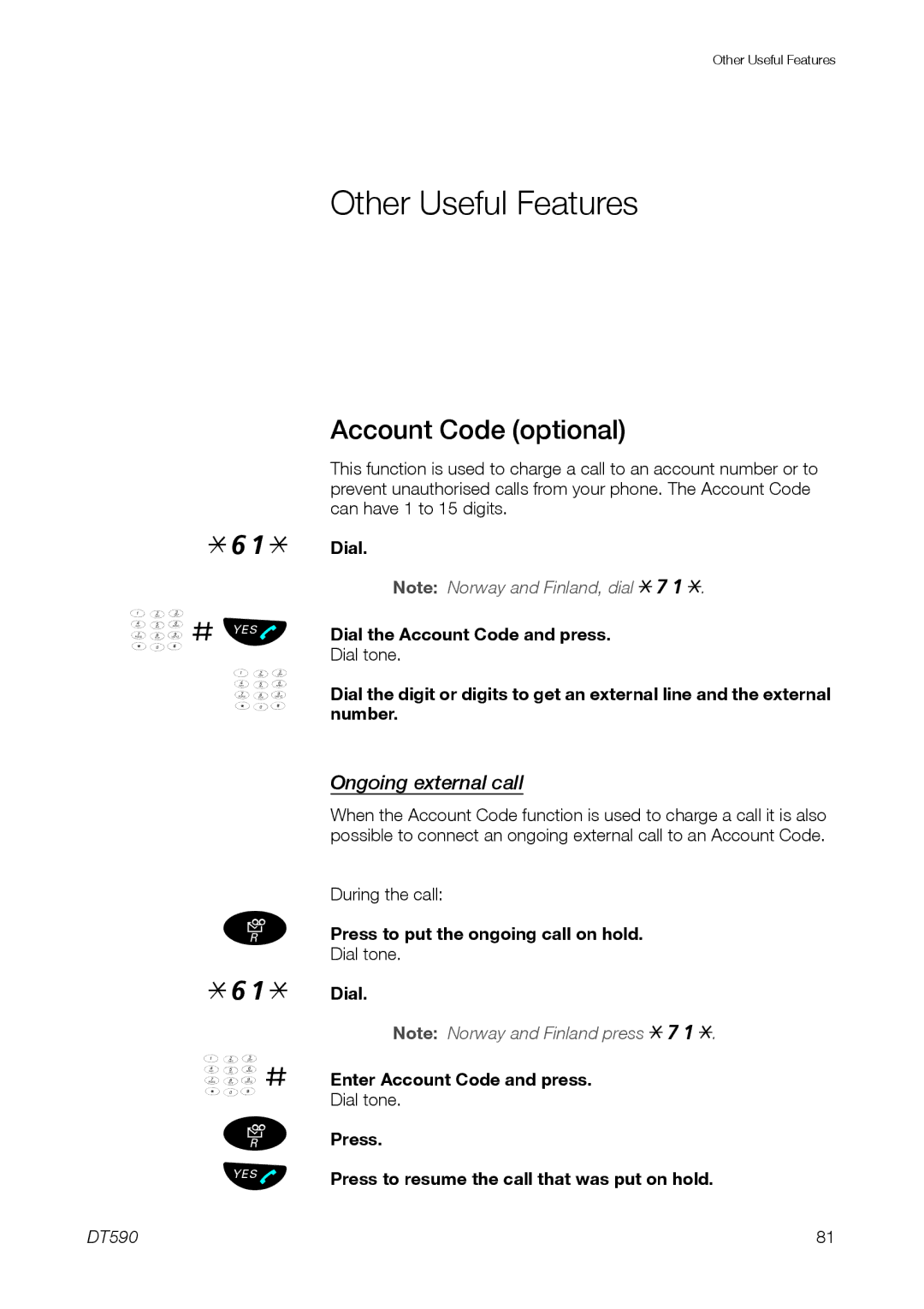 Ericsson DT59C manual ¿ # Üû, Other Useful Features, Account Code optional, Ongoing external call 