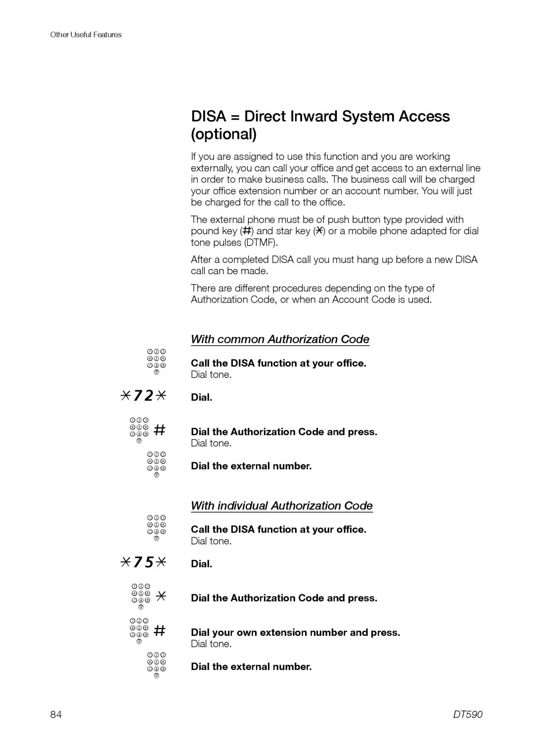 Ericsson DT59C manual Disa = Direct Inward System Access optional, With common Authorization Code 