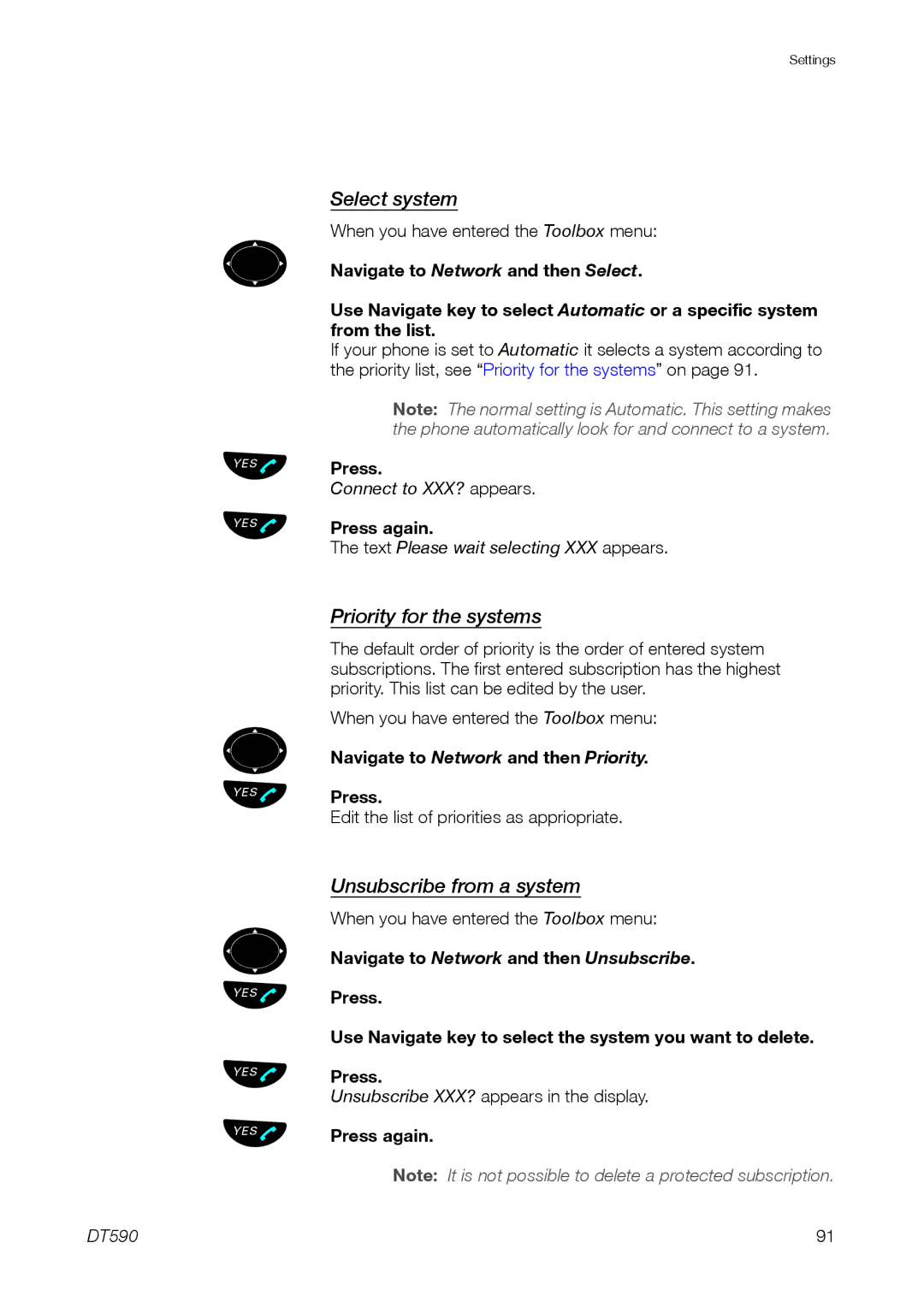 Ericsson DT59C manual Select system, Priority for the systems, Unsubscribe from a system, Press again 