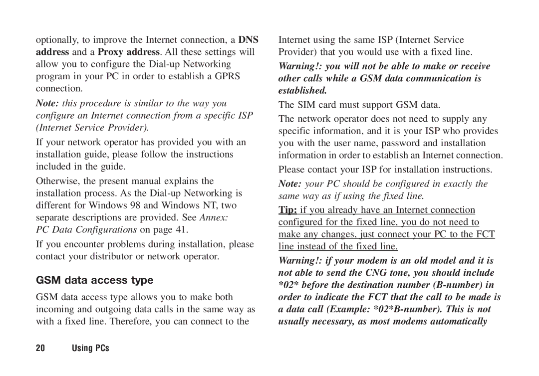 Ericsson F221m manual GSM data access type, SIM card must support GSM data 