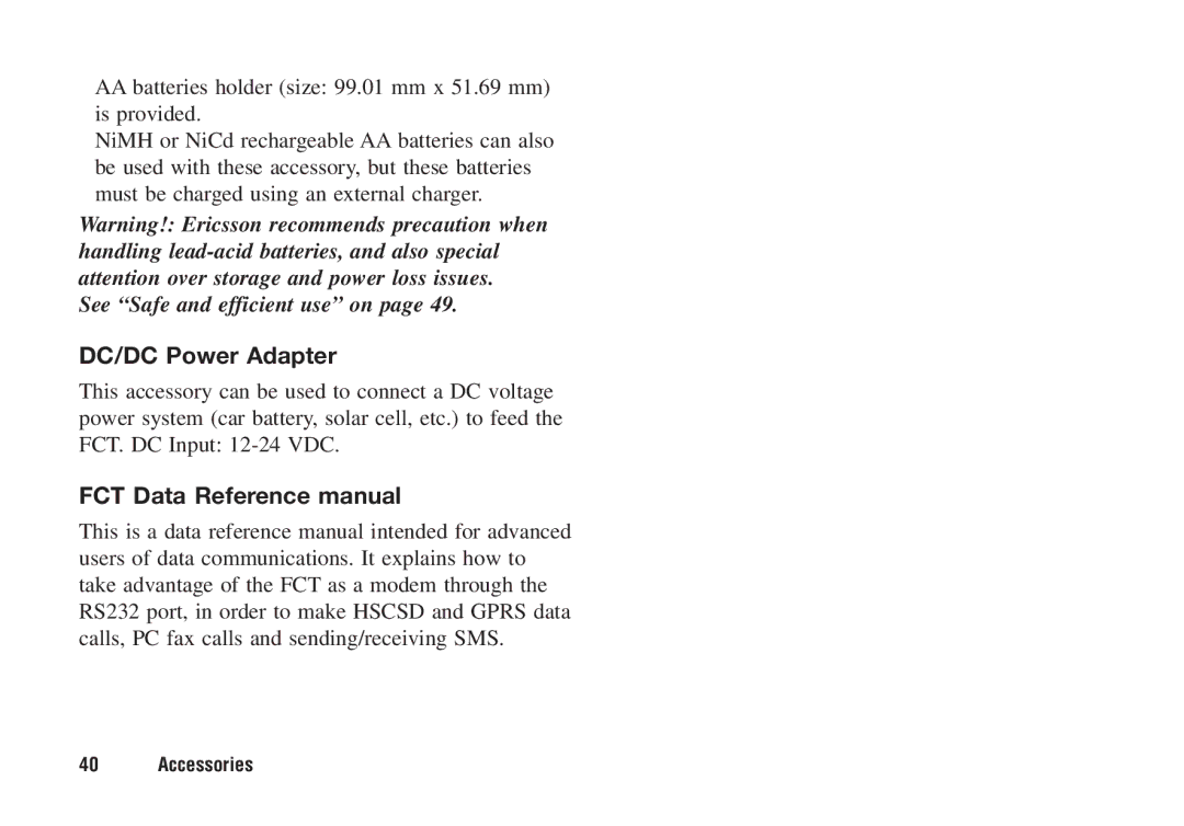 Ericsson F221m AA batteries holder size 99.01 mm x 51.69 mm is provided, DC/DC Power Adapter, FCT Data Reference manual 