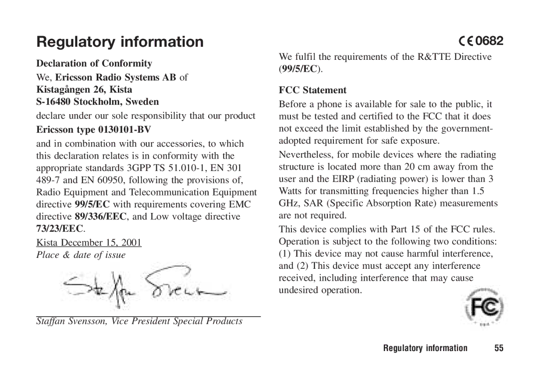 Ericsson F221m Regulatory information, Declare under our sole responsibility that our product, Ericsson type 0130101-BV 