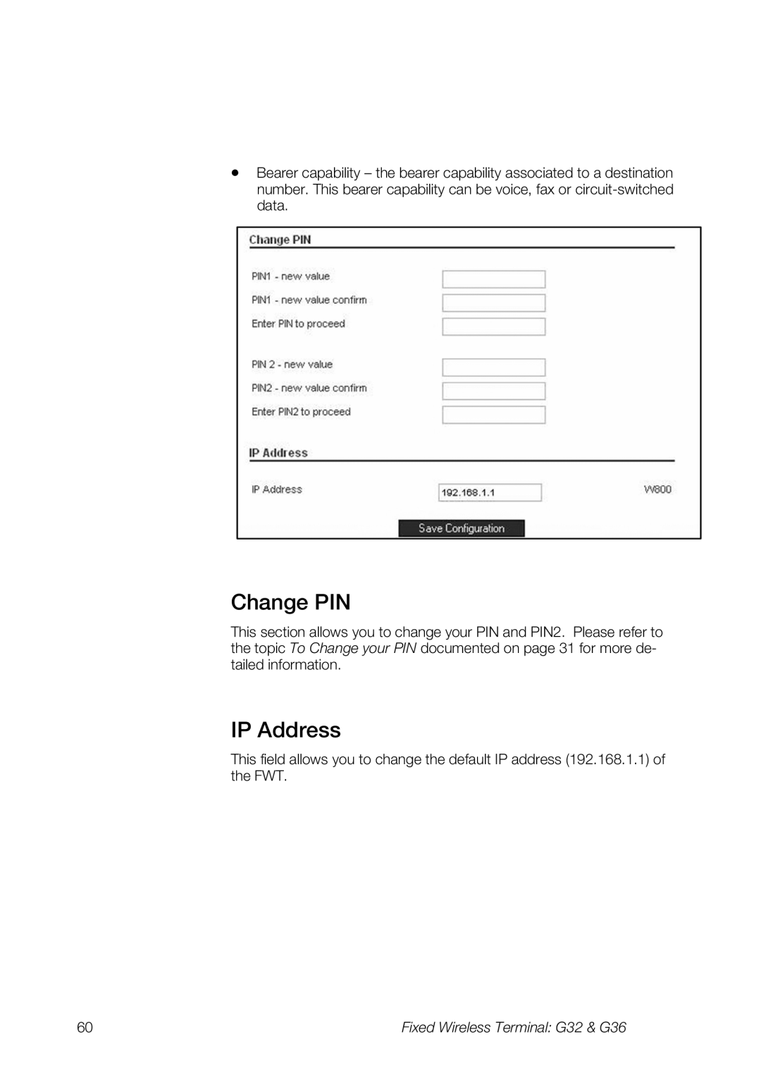 Ericsson G36, G32 manual Change PIN, IP Address 