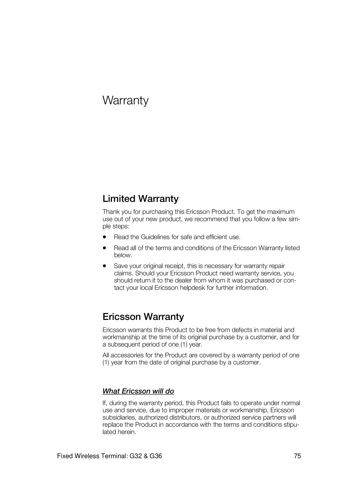 Ericsson G32, G36 manual Limited Warranty, Ericsson Warranty, What Ericsson will do 