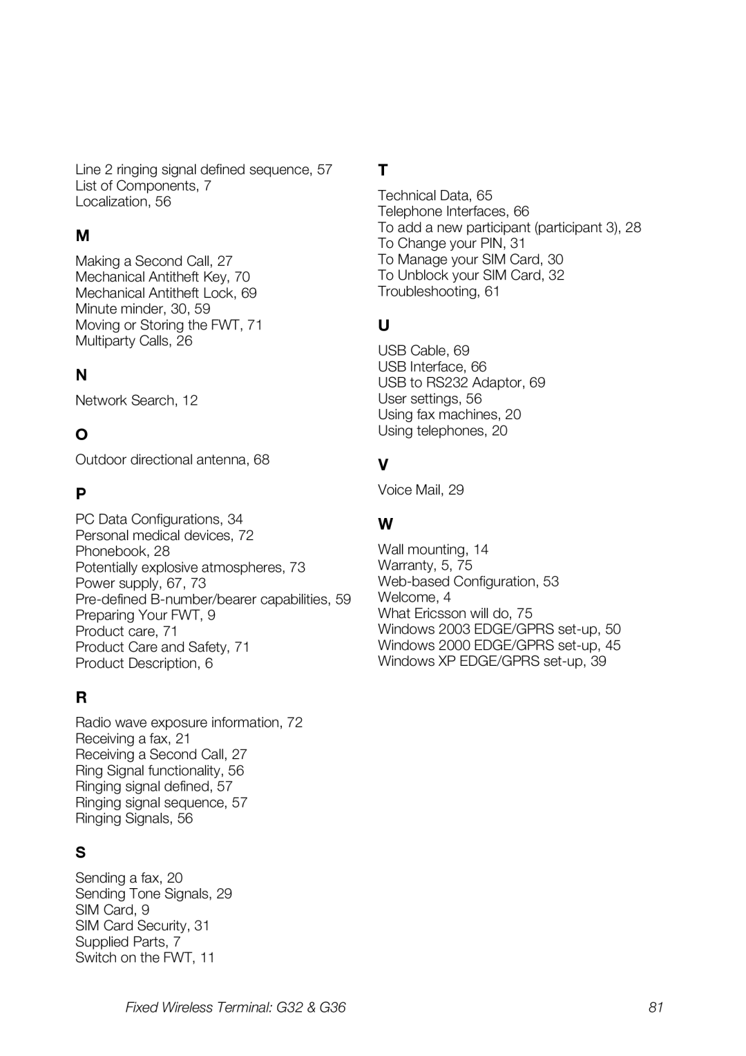 Ericsson G32, G36 manual Technical Data, 65 Telephone Interfaces 