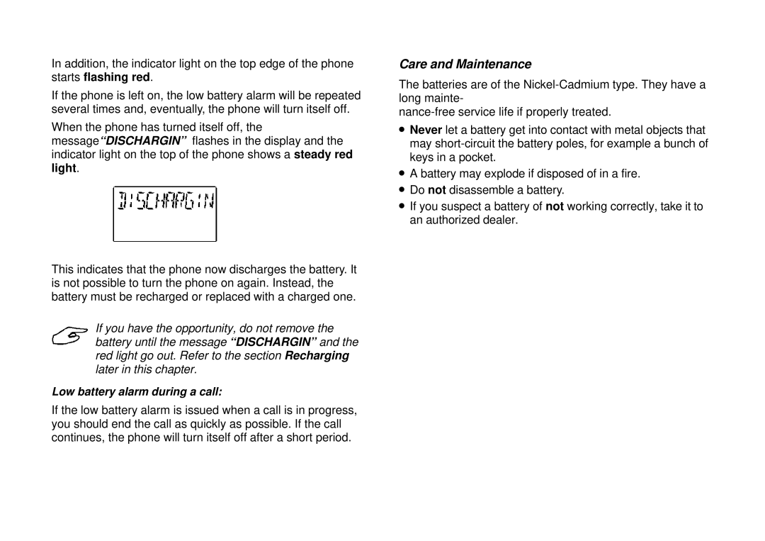 Ericsson GH198 user manual Care and Maintenance, Low battery alarm during a call 