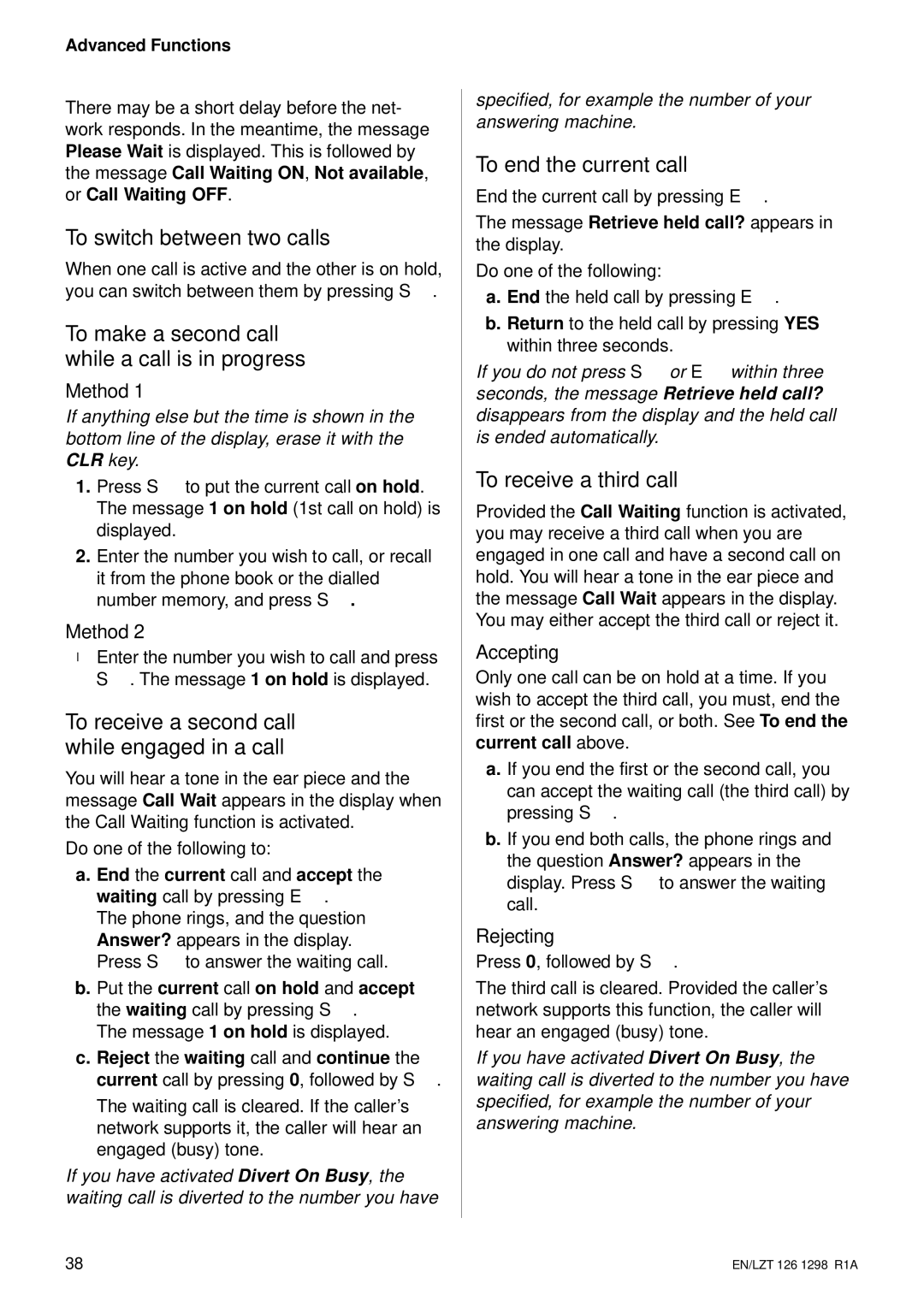 Ericsson GH388/GF388 user manual To switch between two calls, To make a second call while a call is in progress 