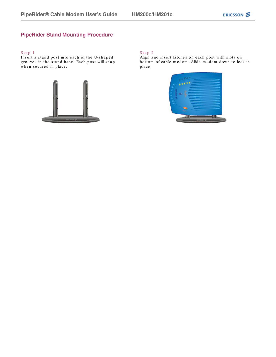 Ericsson HM200c/HM201c manual PipeRider Stand Mounting Procedure, Step 