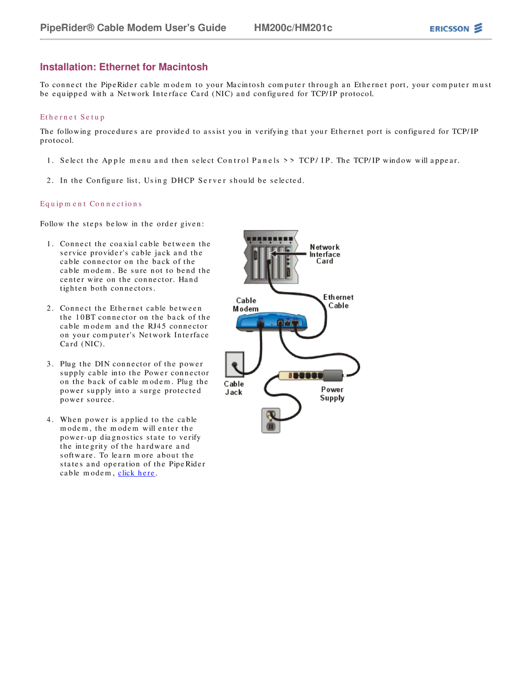 Ericsson HM200c/HM201c manual Installation Ethernet for Macintosh, Follow the steps below in the order given 