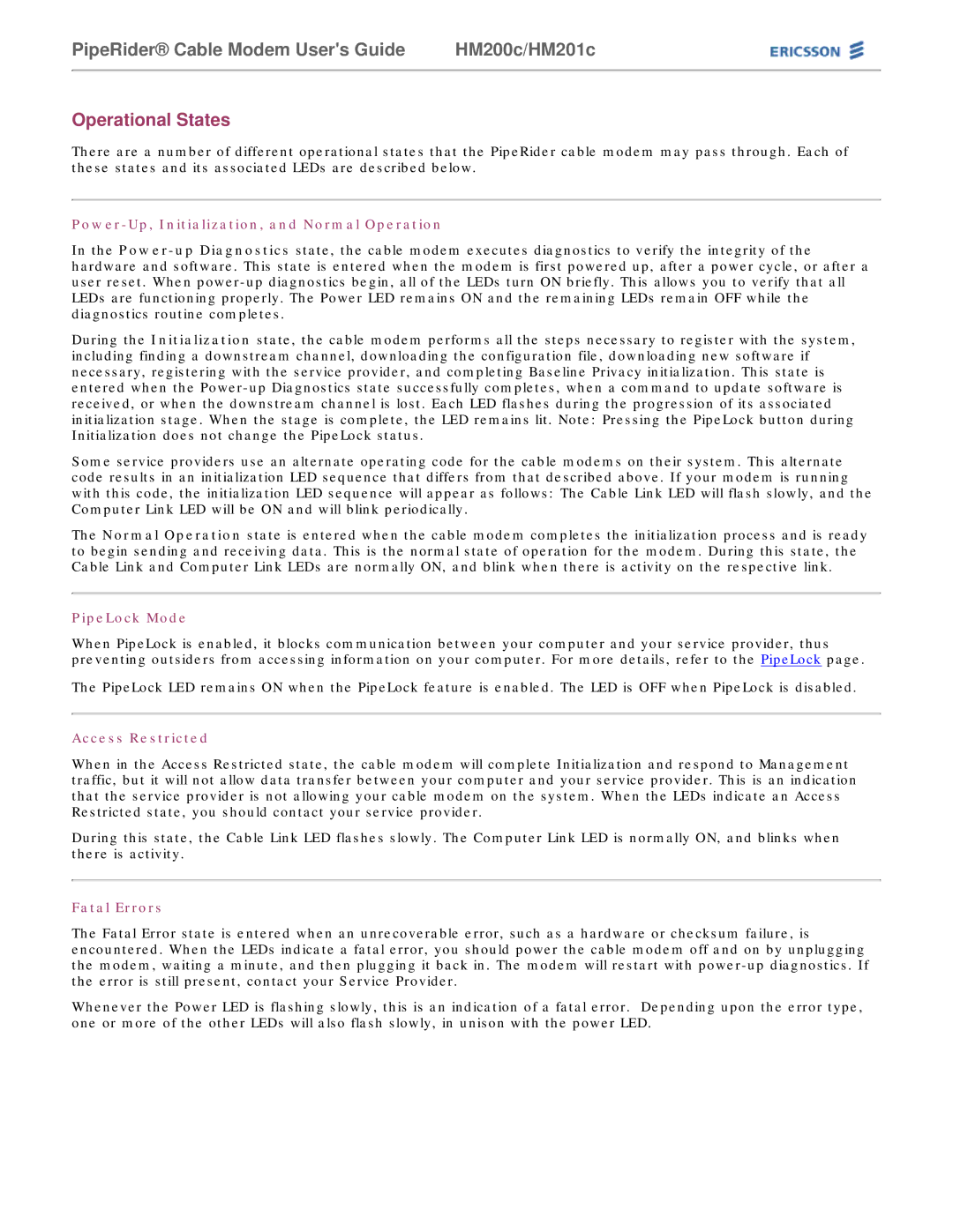 Ericsson HM200c/HM201c Operational States, Power-Up, Initialization, and Normal Operation, PipeLock Mode, Fatal Errors 