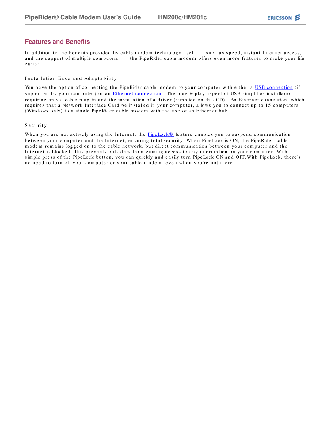 Ericsson HM200c/HM201c manual Features and Benefits, Installation Ease and Adaptability, Security 