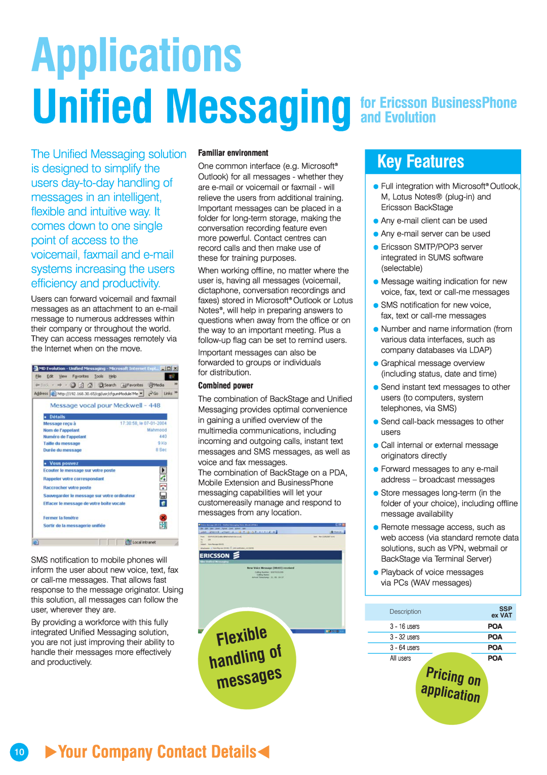 Ericsson ISDN3e Your Company Contact Details, Flexible, handling, messages, Applications, Unified Messaging, Key Features 