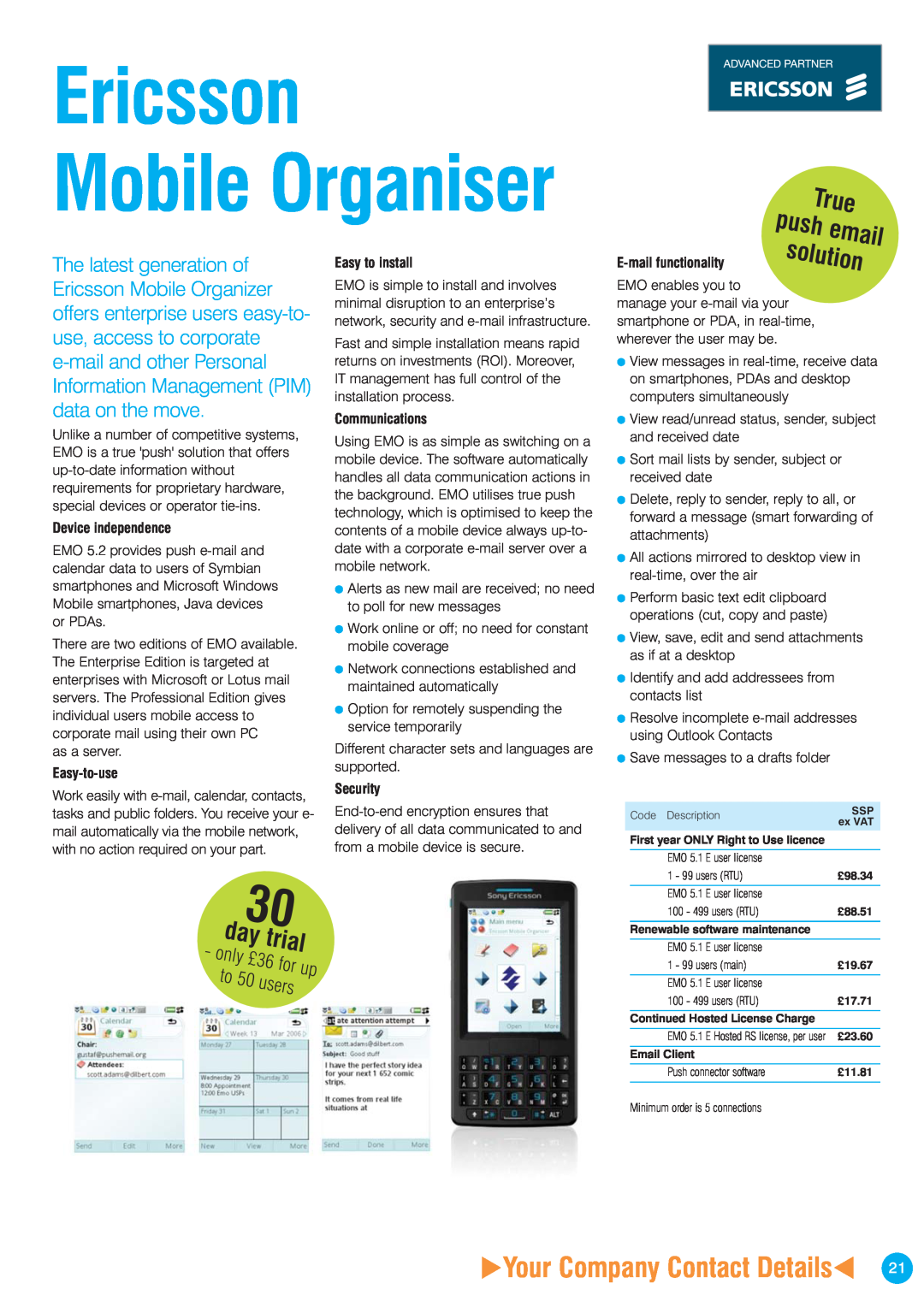 Ericsson ISDN2 Ericsson Mobile Organiser, True, trial, solution, Your Company Contact Details, push email, only, for up 