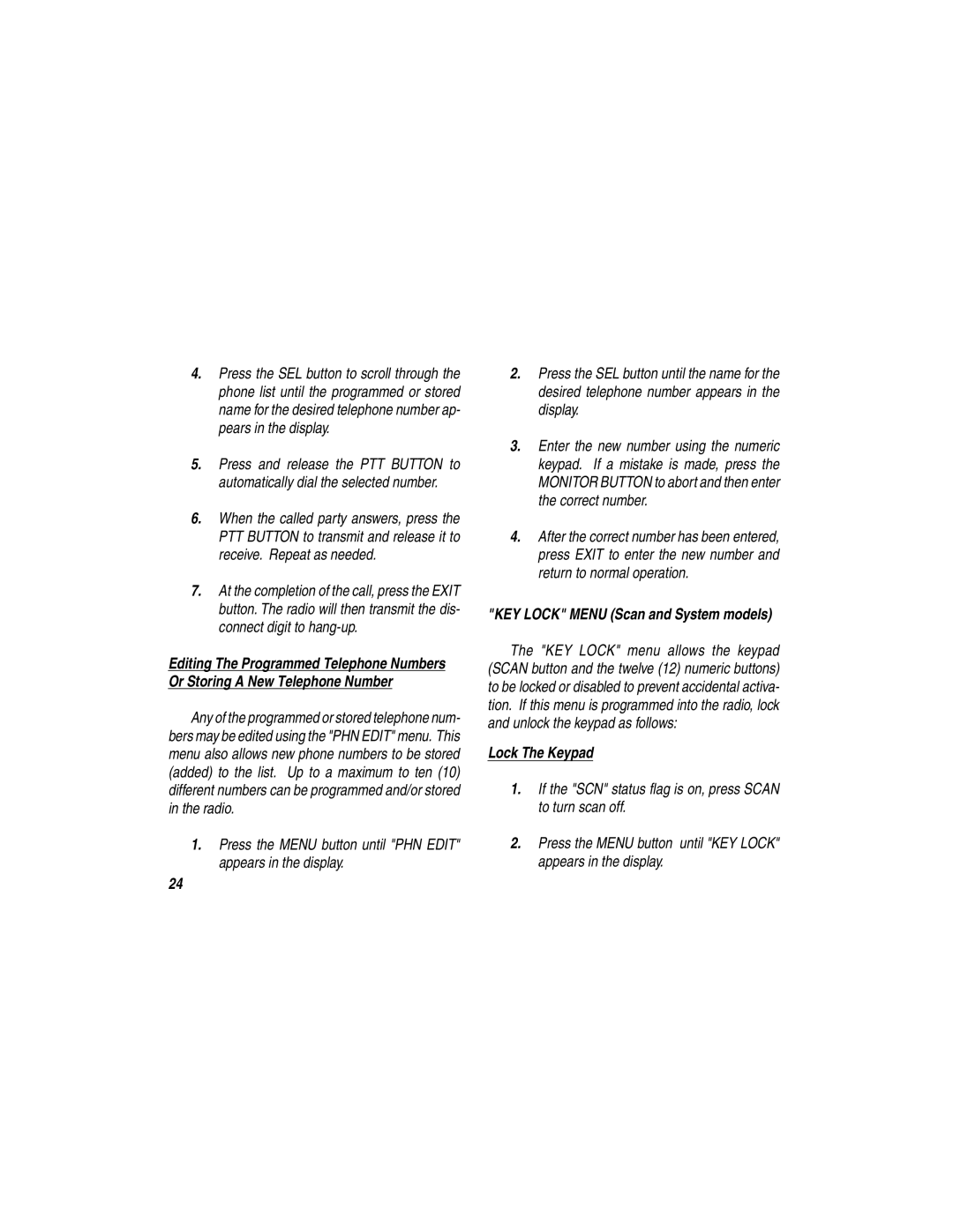 Ericsson LBI-38377E manual Lock The Keypad, KEY Lock Menu Scan and System models 