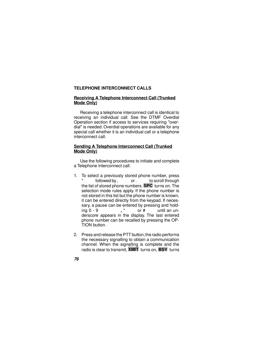 Ericsson LBI-38732E manual Telephone Interconnect Calls, Receiving a Telephone Interconnect Call Trunked Mode Only 