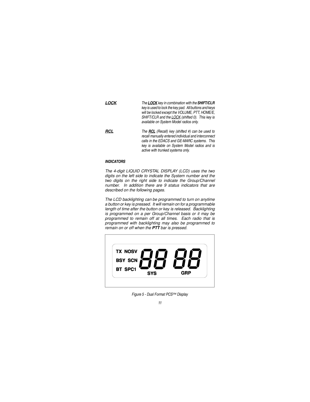 Ericsson LBI-38823C manual Lock, Rcl, Indicators 