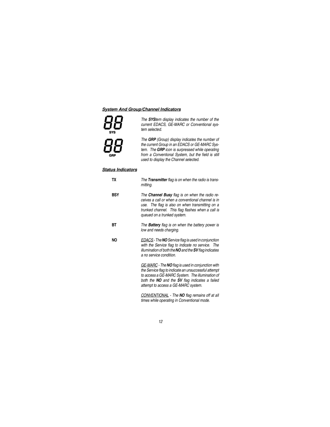 Ericsson LBI-38823C manual System And Group/Channel Indicators, Status Indicators, Bsy 