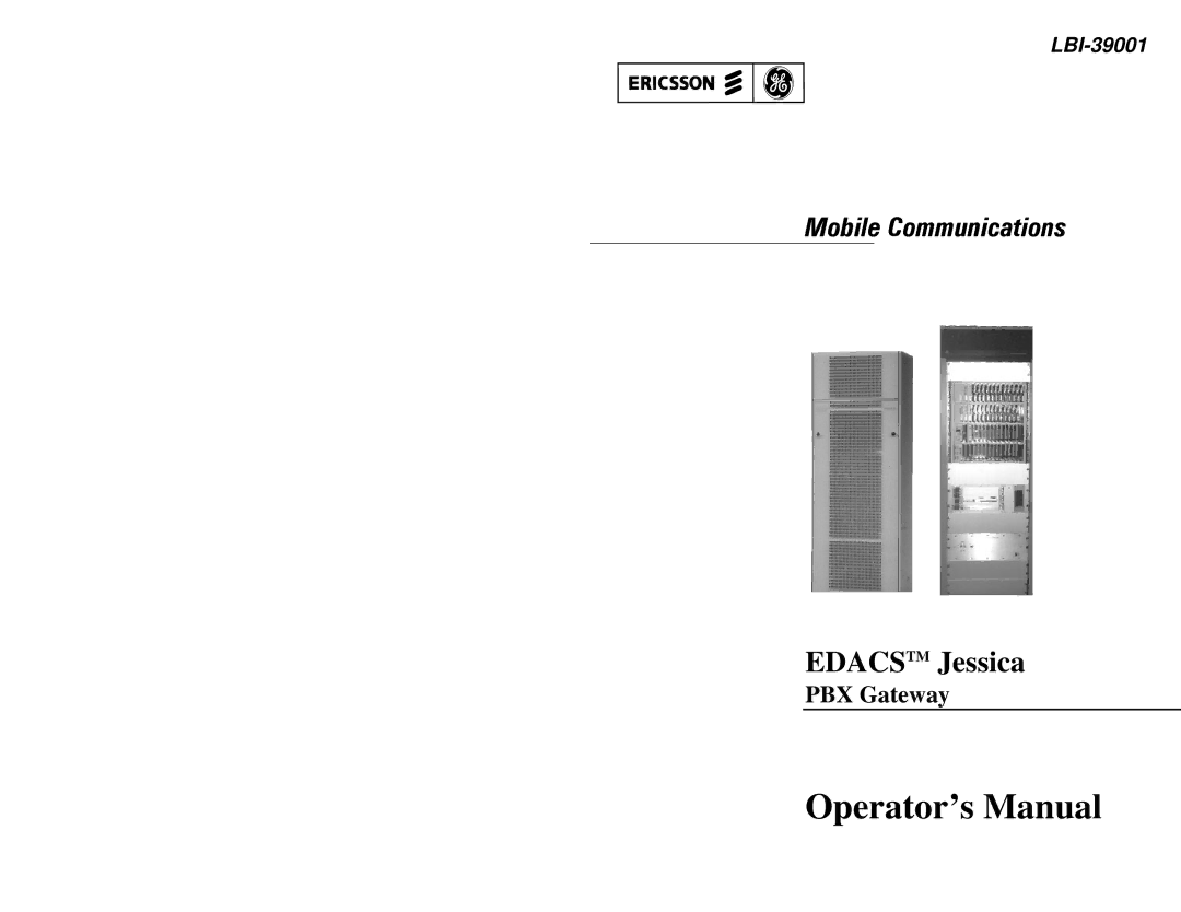 Ericsson LBI-39001 manual Operator’s Manual 