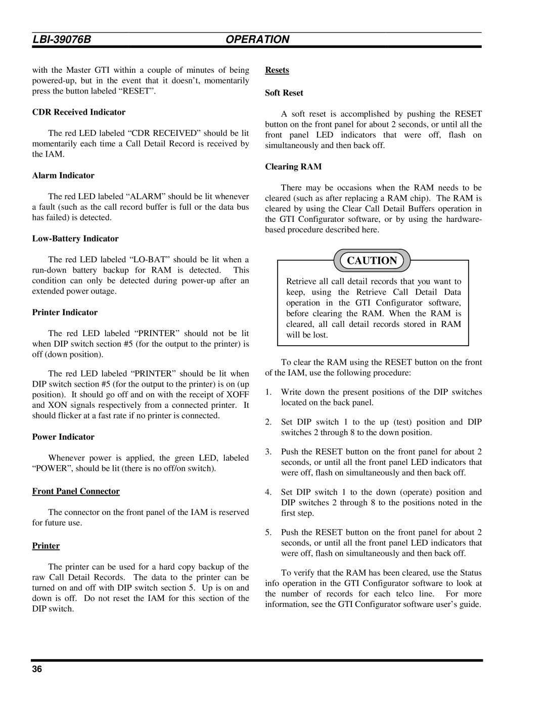 Ericsson LBI-39076B CDR Received Indicator, Alarm Indicator, Low-Battery Indicator, Printer Indicator, Clearing RAM 