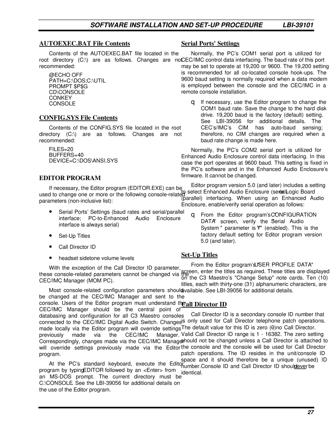 Ericsson LBI-39101A manual Software Installation and SET-UP Procedure, Editor Program 