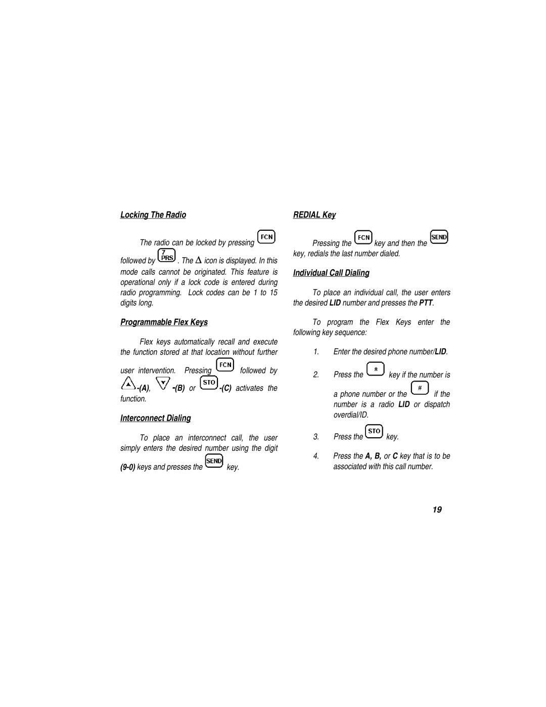 Ericsson LBI-39110 Locking The Radio, Programmable Flex Keys, Interconnect Dialing, Redial Key, Individual Call Dialing 