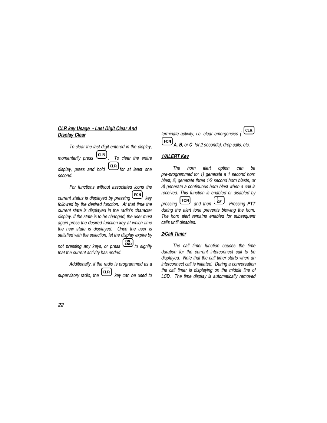 Ericsson LBI-39110 manual CLR key Usage Last Digit Clear And Display Clear, Alert Key, Call Timer 